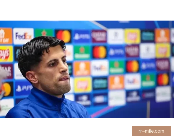 从拜仁到巴萨成过客若昂坎塞洛二一二零万欧转投利雅得新月寻新生