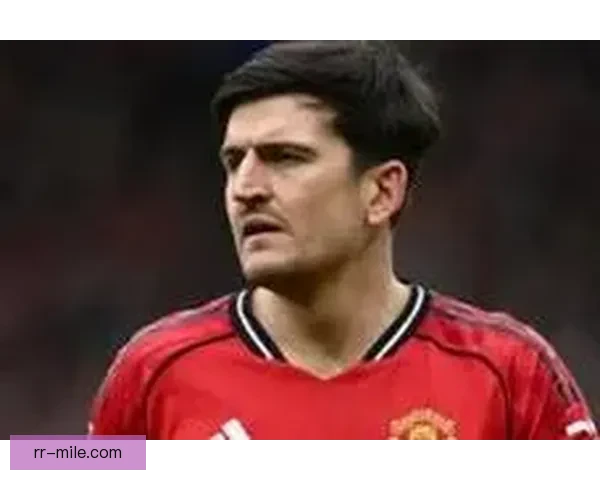 哈里·马奎尔希腊法院重审判决结果 15个月缓刑维持原判